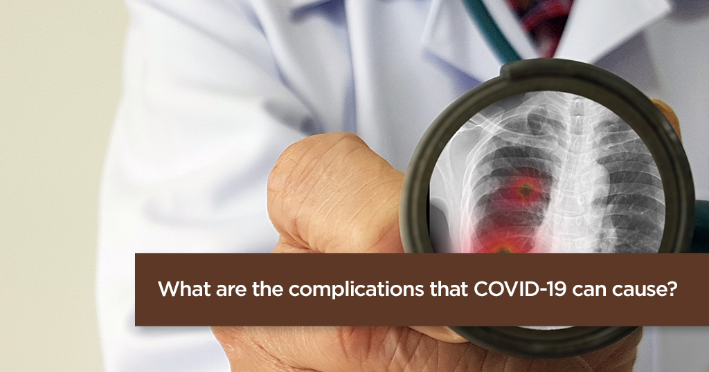 Complications Caused By COVID-19