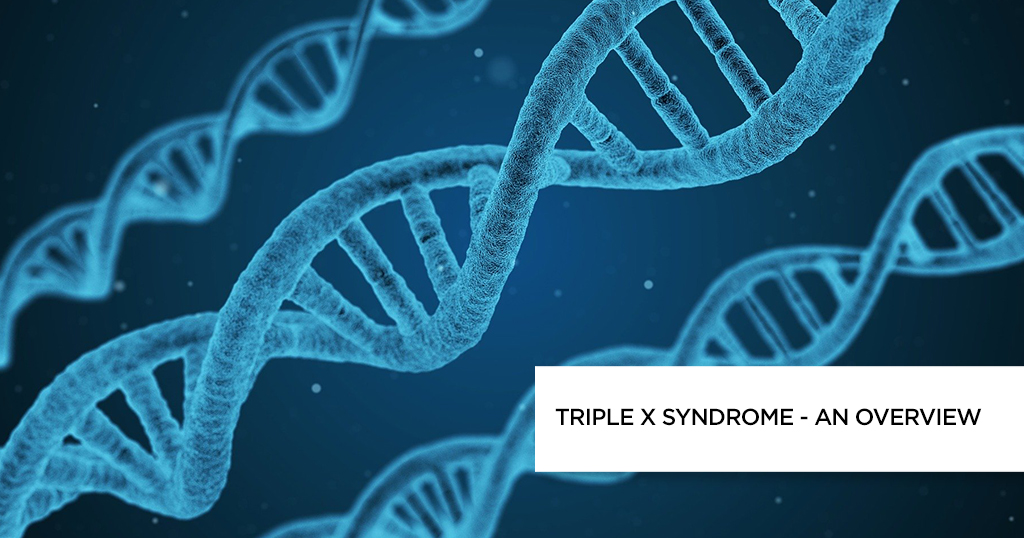 1024px x 538px - Triple X Syndrome or XXX Chromosome Disorder - Causes & Symptoms