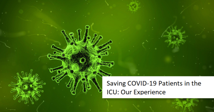 Saving COVID-19 Patients in the ICU: Our Experience