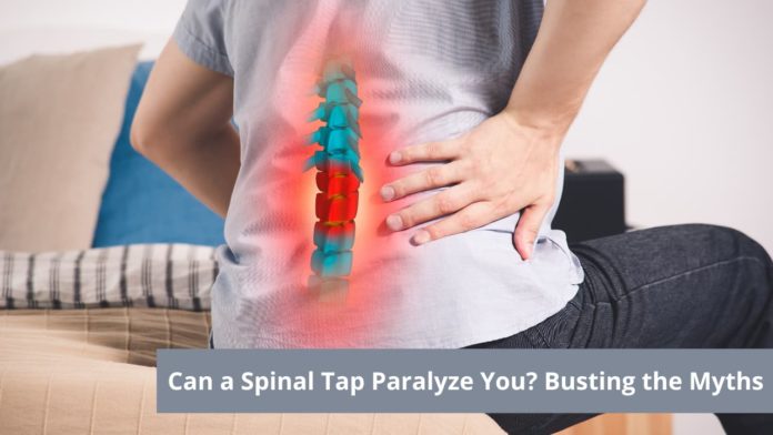Spinal Tap Paralyze